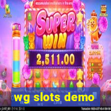 wg slots demo